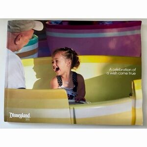 Disneyland 2012 Souvenir Photo Booklet - A Celebration of a Wish Come True